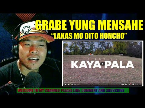 GRABE YUNG HUGOT NITO! | Honcho - Kaya pala | REACTION VIDEO