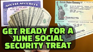 Get Ready for June: Social Security Payments Advance!