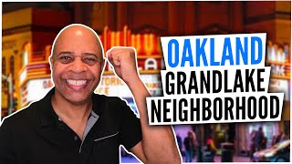 Living in The Grand-Lake and Piedmont Ave Neighborhoods!