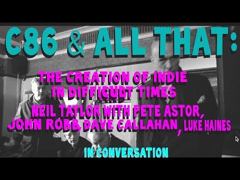 C86 & All That: The Creation of Indie In Difficult Times