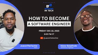 Working In Tech Ep 4 - How To Become A Software Engineer with Victor Bolofinde