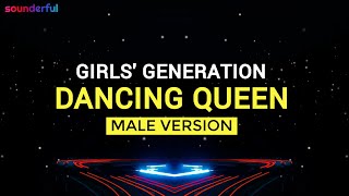 GIRLS' GENERATION - DANCING QUEEN (MALE VERSION) | SNSD