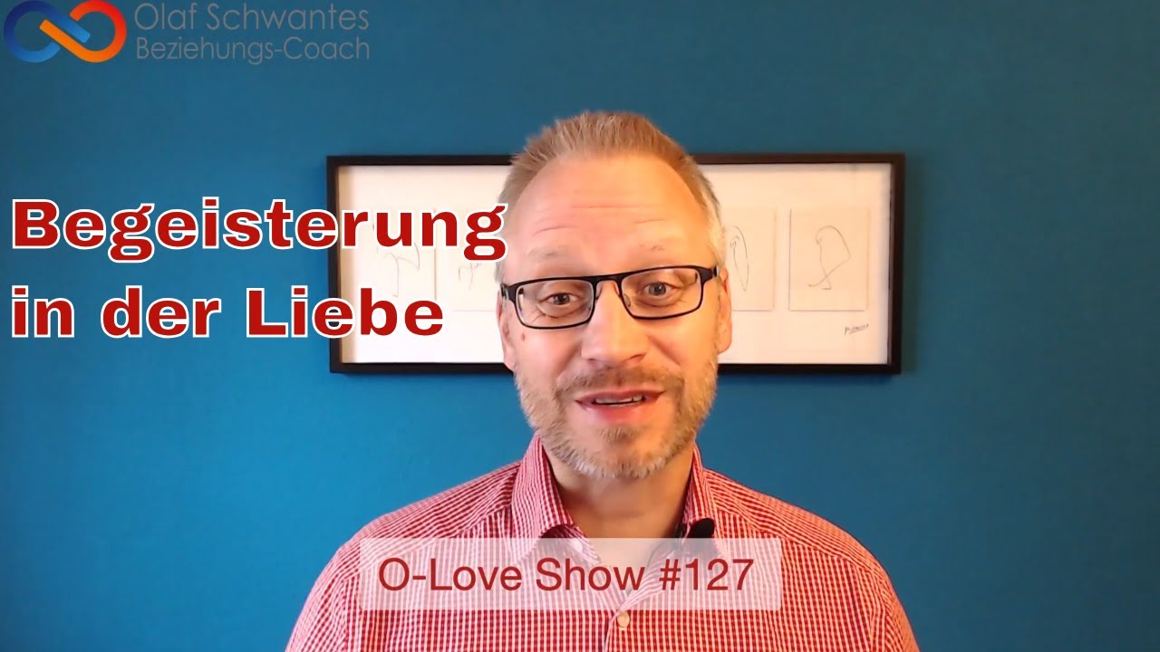 Begeisterung in der Liebe - der Weg zum Glück?