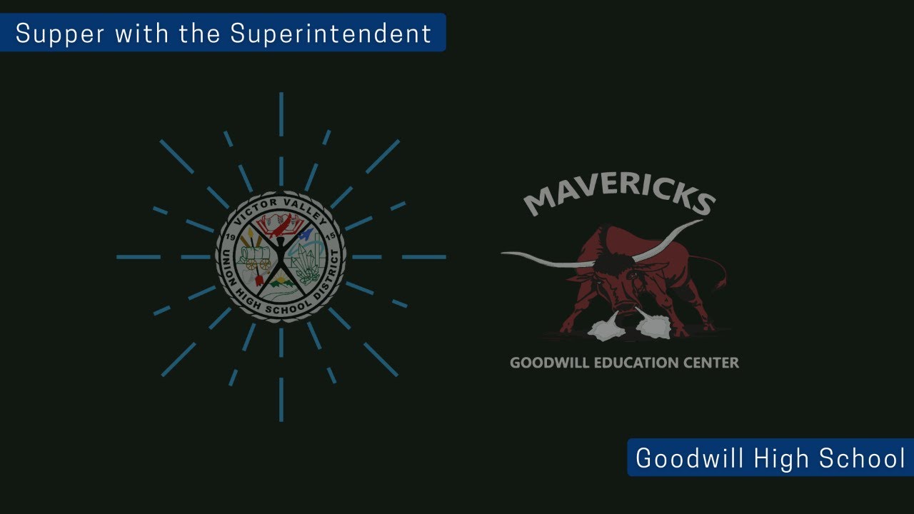 Supper with the Superintendent: Goodwill High School, Sept. 28, 2021