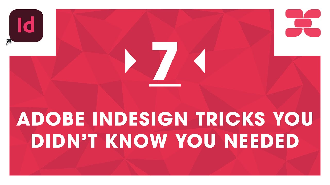 7 Adobe InDesign Tricks You Didn’t Know You Needed Beginner Tips!