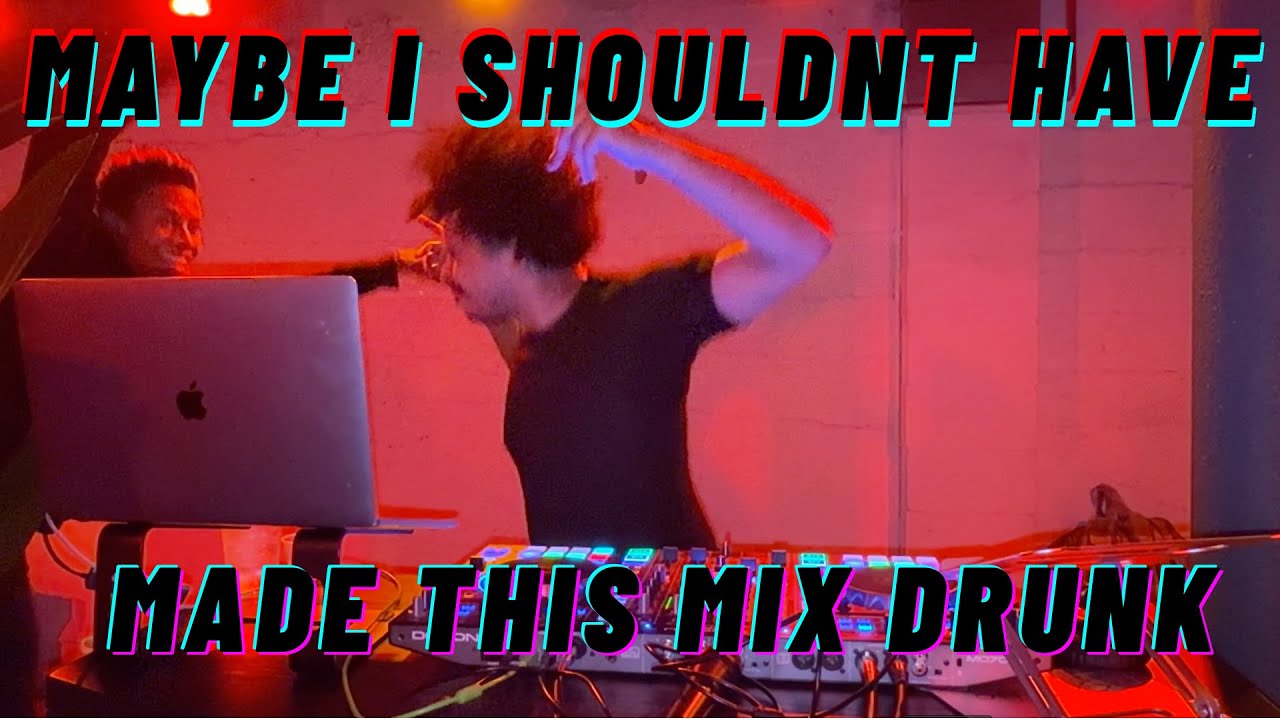 I SHOULD NOT HAVE MIXED THIS DRUNK [JERSEY CLUB, KUDURO, HARD DRUM] | KingKilo