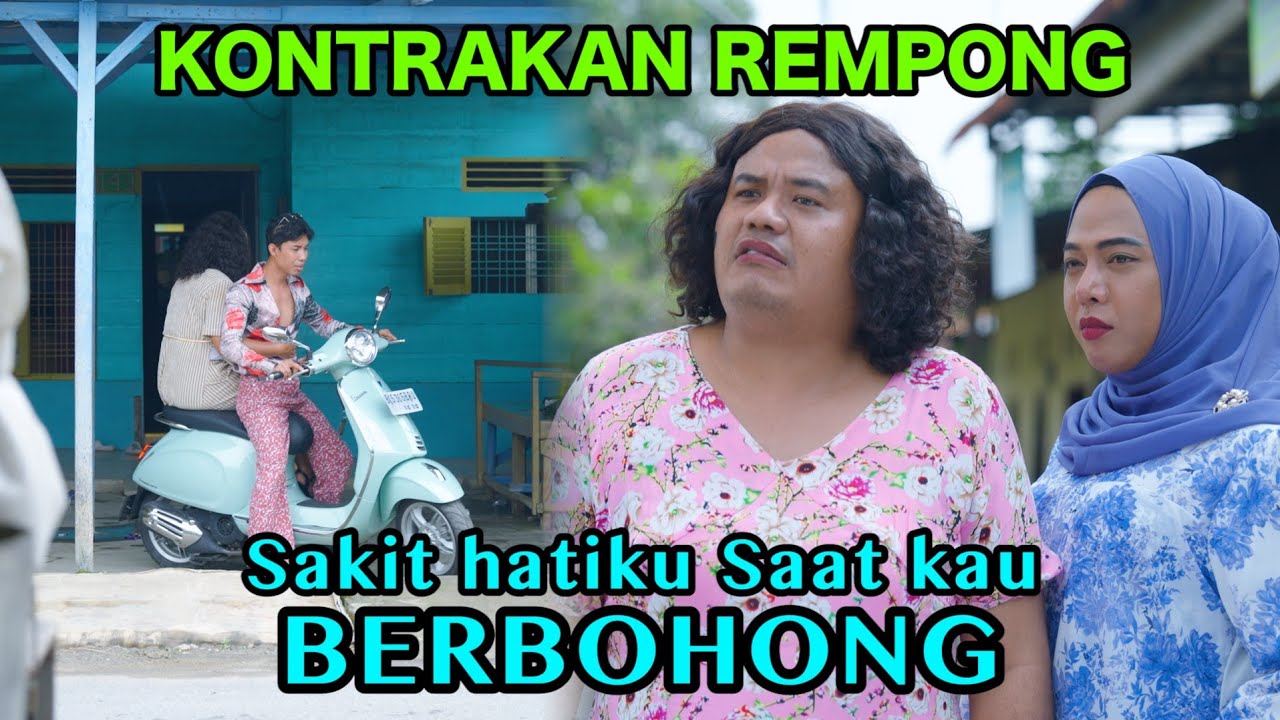 SAKIT HATIKU SAAT KAU BERBOHONG || KONTRAKAN REMPONG EPISODE 1042
