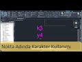 Nokta Adlarında Karakter Kullanmak (Autocad Civil 3d)