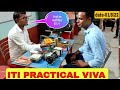 ITI PRACTICAL EXAM!! ITI के VIVA मे क्या पूछा जाता है, ITI JOB से RELATED QUESTION या THEOEY बेस्ट