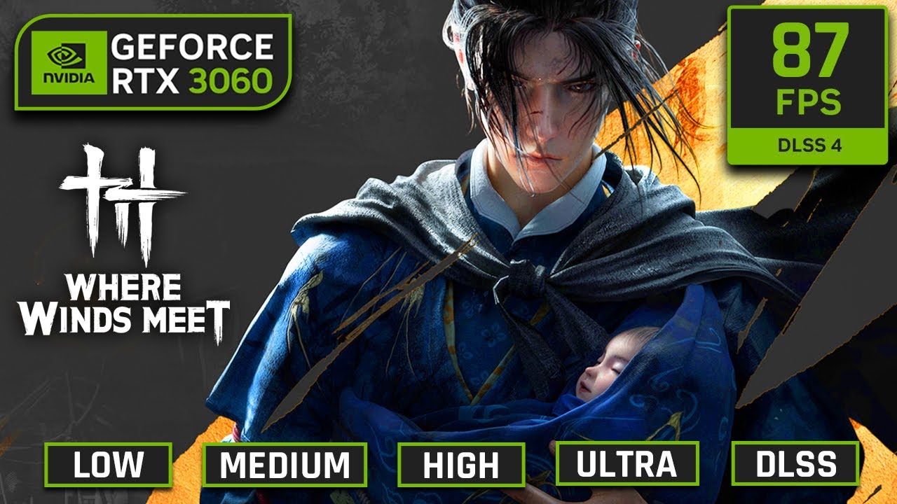Where Winds Meet on RTX 3060 Laptop | 6800H | 2x8GB | 1080p All