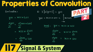 Properties of Convolution (Part 2)