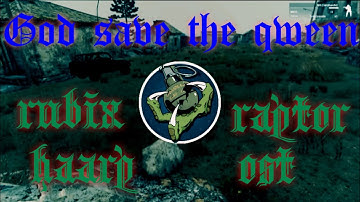 Rubixraptor arma3 H.A.A.R.P. episode 7 original soundtrack god save the qween