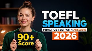 2026 TOEFL Speaking Practice Test | Score 90+ | #04 Science Museum Orientation &amp; Volunteering