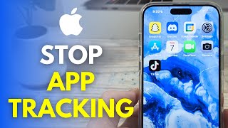 How To Stop Apps From Tracking You On iPhone