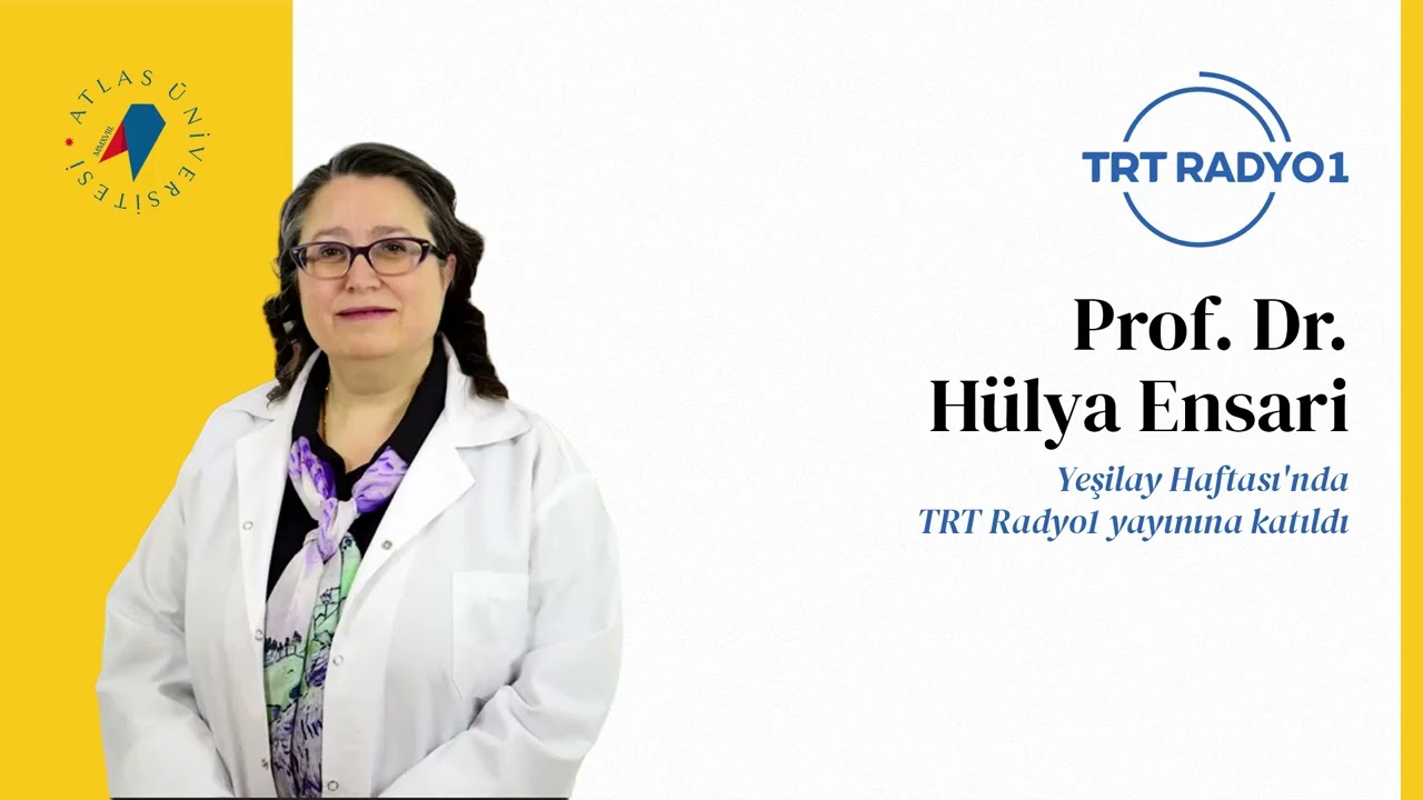 Prof. Dr. Hülya Ensari, Yeşilay Haftası'nda TRT Radyo1 Yayınına Katıldı