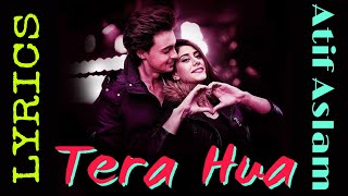 Loveyatri - Tera Hua (lyrics) - Atif Aslam ll Download song 👇ll + music visualizer ll