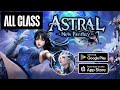 Astral: New Fantasy Gameplay Android IOS - Pre-register - Coming Soon.
