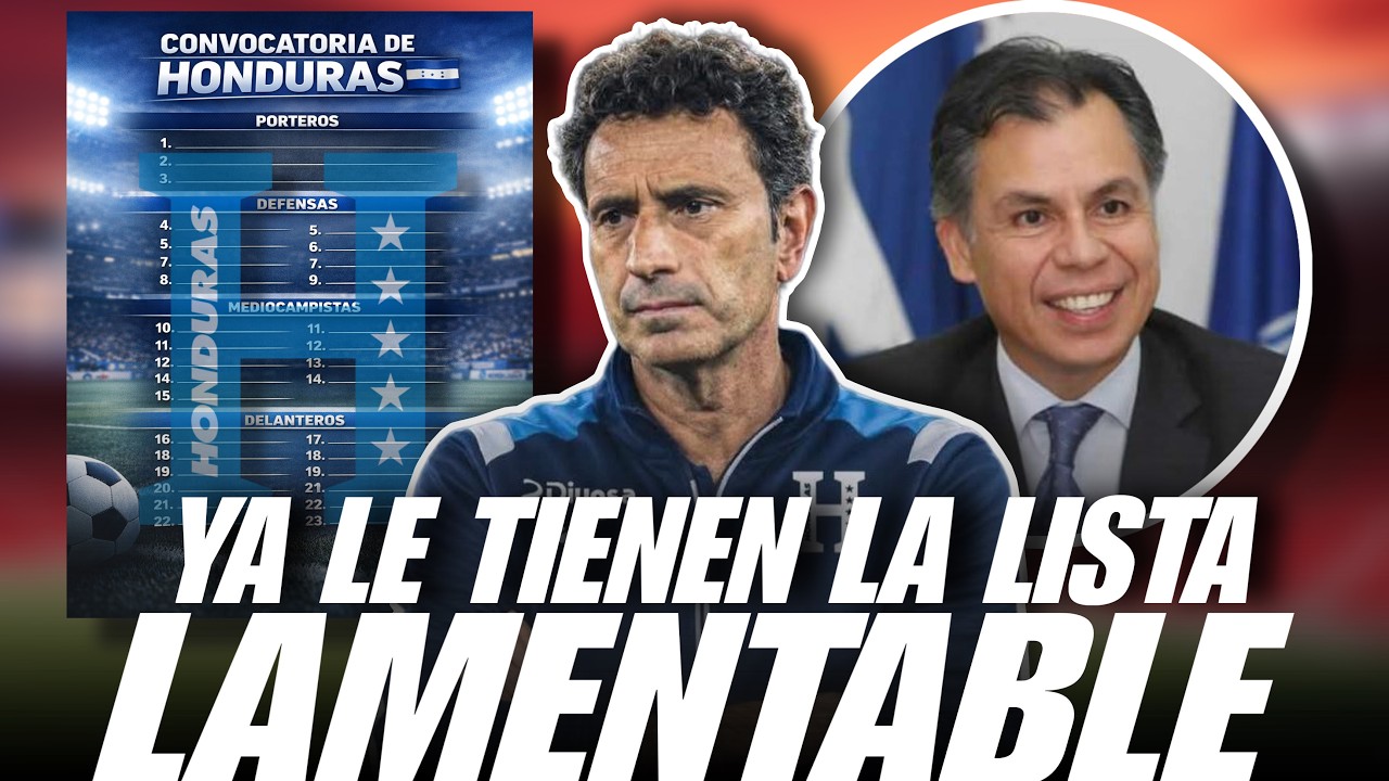 DT DE HONDURAS NO HARÁ LA PRIMER CONVOCATORIA DE HONDURAS