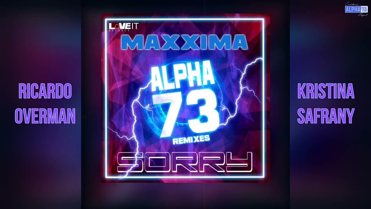 Maxxima - Sorry (Alpha 73 Euro Piano 7'' Mix)