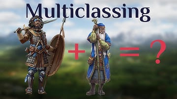 DnD Multiclassing In 6 Minutes Or Less // D&D 5e Explained.