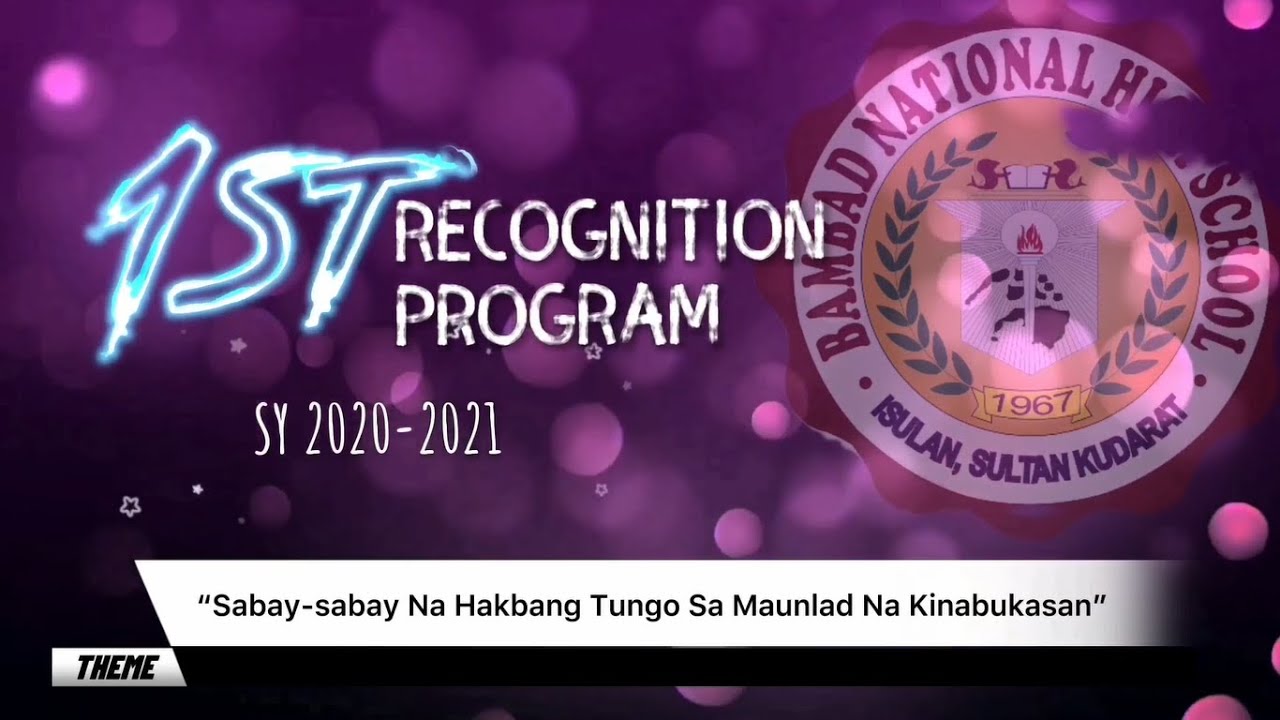 Bambad National High School- Grade 9 Recognition Program 1st Quarter