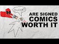 Are Signed Comics Worth It? | Comic Collecting | Comic Books