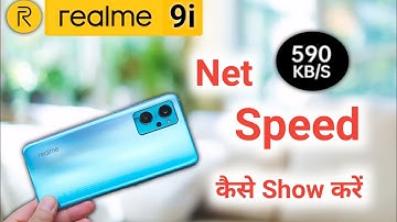 How to show net speed in realme 9i, realme 9i enable daily data used, realme 9i net speed