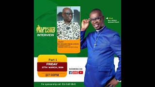 PART 1 ||INTERVIEW WITH(PART 1) || DR. RICHARD OWUSU AFRIYIE (FORMER ASANTE PRESBYTERY LAY REP