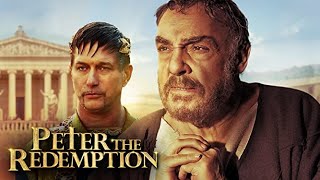 APOSTLE PETER The Redemption (Full Movie)