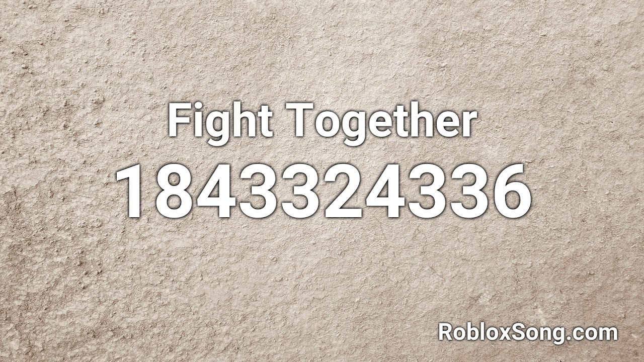Fight Together Roblox Id Roblox Music Code Youtube - fight song roblox music code
