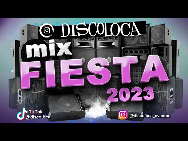 MIX FIESTA 2023 ( DJ DISCOLOCA ) Manuel Turizo , Karol G , Shakira , Bizarrap , Bad Bunny , Feid class=