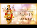 Gayatri mantra  priyanka barve  full song  vishal dhumal  bhakti song