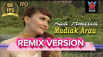 Ria Amelia - Mudiak Arau ( Remix Version 2025 )