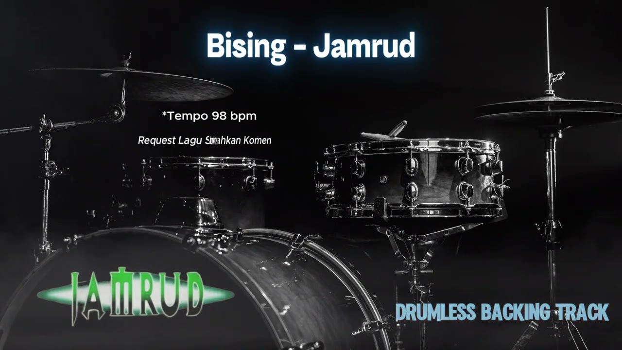 Bising - Jamrud | Drumless Song with click