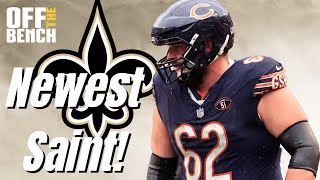 FREE AGENCY NEWS: Saints Sign Former Bears, Packers OL! | Instant Starter In New Orleans?!