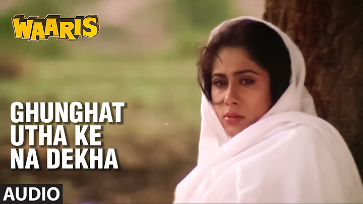 Ghunghat Utha Ke Na Dekha  Full (Audio) Song | Waaris | Lata Mangeshkar | Raj Babbar, Smita Patil