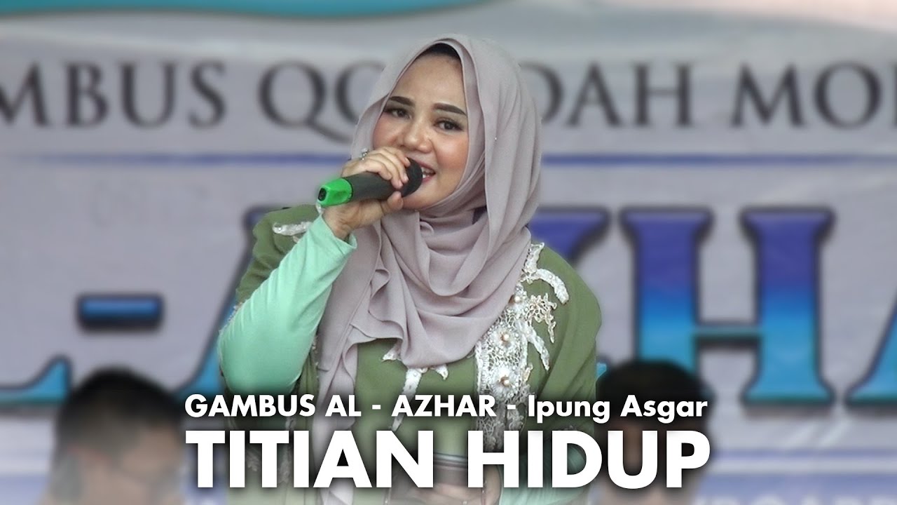 TITIAN HIDUP | ipung asgar | gambus al - azhar cover