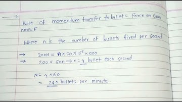 A machine gun fires a bullet of mass 50gm with velocity 1000m/s. If the average force acting on the