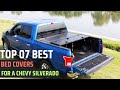 Best Tonneau Cover for Chevy Silverado in 2025 | TOP 7: Best BED COVER FOR CHEVY SILVERADO