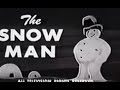 The Snow Man (1932)