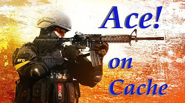 ACE! on Cache | Counter Strike: Global Offensive Gameplay [CSGO MM]