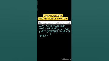 LINEAR ALGEBRA VECTOR PROJECTION OF u onto v #educational #maths #mathematics #education