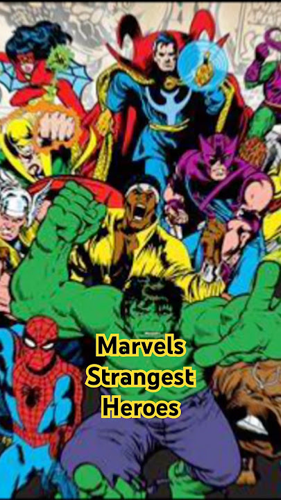 Marvels Top 5 Strangest Heroes!