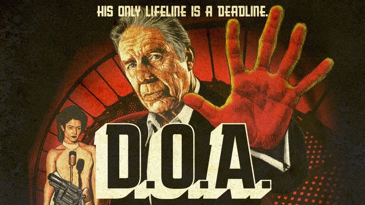 D.O.A. [Official Trailer] 