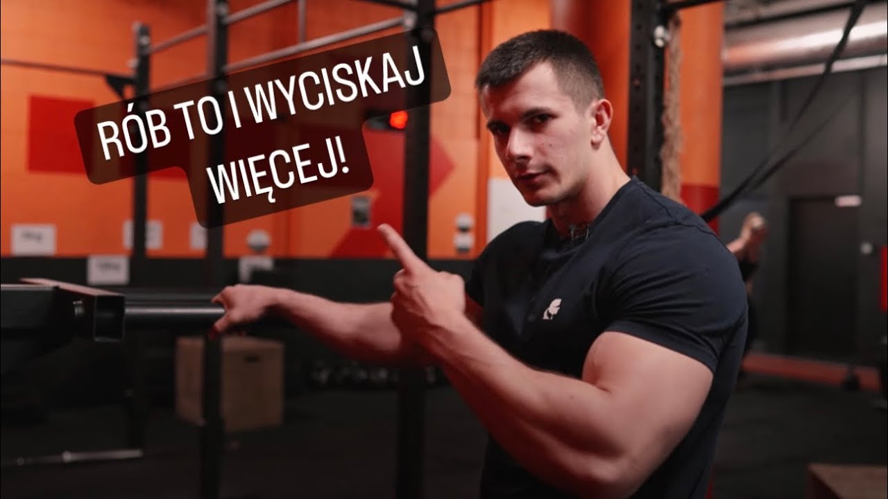 CO JE I JAKIE WICZENIA ROBI ABY WYCISKA WICEJ