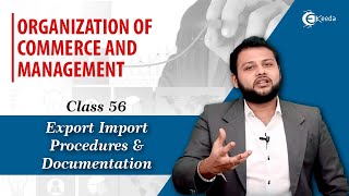 Export Import Procedures and Documentation - International Trade