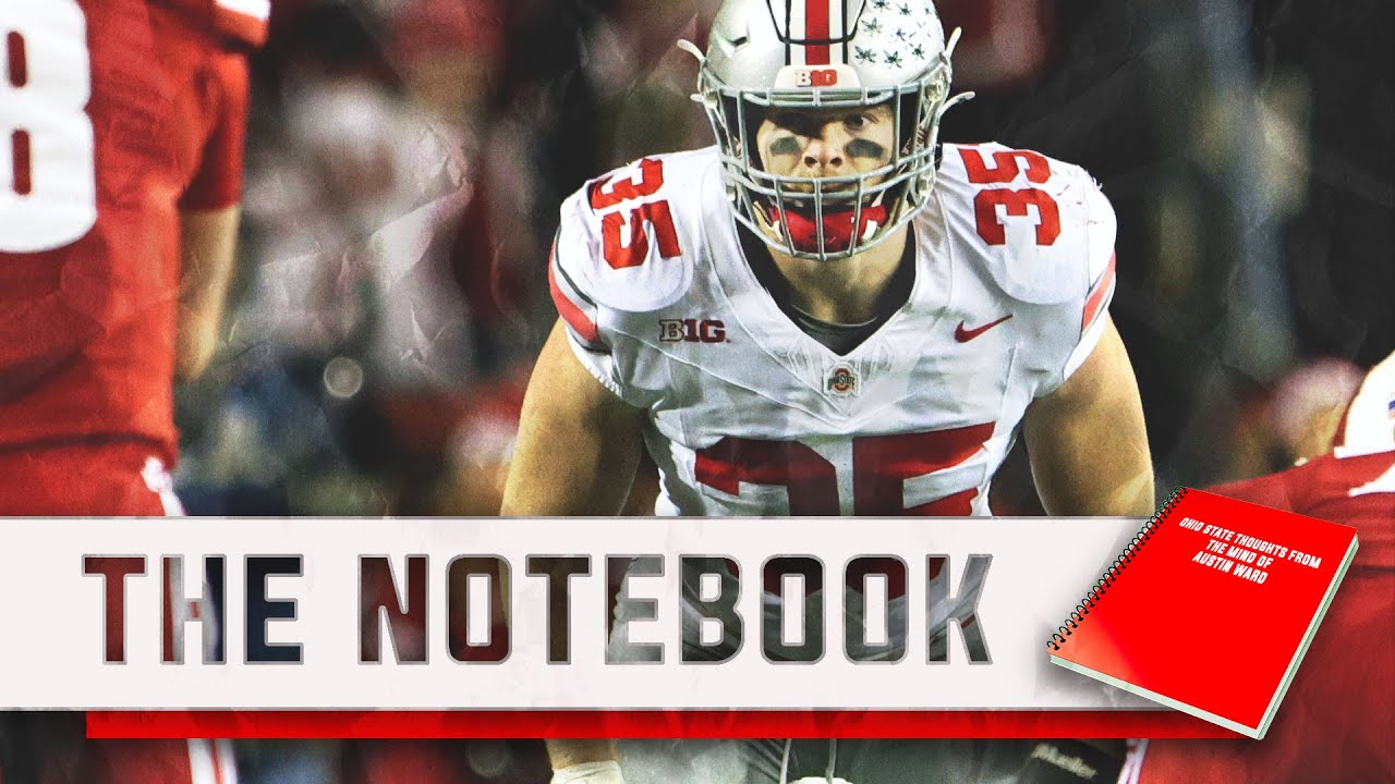 THE Notebook Ohio State sights, sounds and key notes from Buckeyes 24