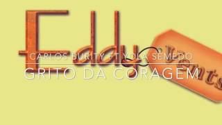 Semba - Carlos Burity ft Yola Semedo - Grito da Coragem