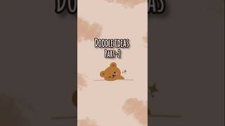 Part-2Doodle Ideas For You