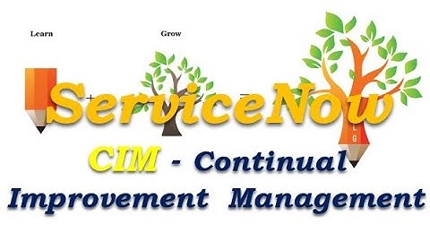 CIM - Continual Improvement Management - A Overview || ServiceNow #Shorts #Short